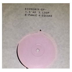 Economix - Economix EP featuring 5 AD / Loop / Panic / Equake (12" White Label)