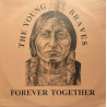 Young Braves - Forever Together / Warriors Groove (12" Vinyl Record)