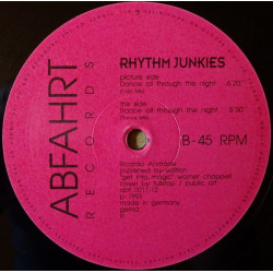 Rhythm Junkies - Dance All Through The Night (Club Mix / Trance Mix) 12" Vinyl Record