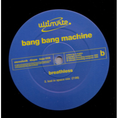 Bang Bang Machine - Breathless (Radio Edit / Strange Brew Mix / Lost In Space Mix) 12" Vinyl Record