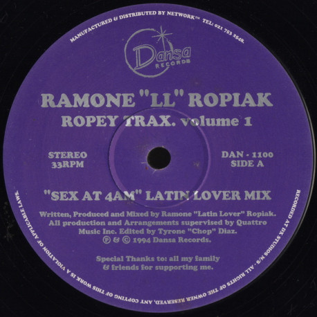 Ramone LL Ropiak - Ropey Trax Vol 1 feat Sex At 4AM (Latin Lover Mix) / Tribal Love (Dirt Mix)