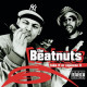 Beatnuts - Take It Or Squeeze It featuring Its da nuts / Prendelo (Light it up) / Contact / Yo yo yo / If it aint gangsta / No e