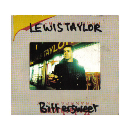 Lewis Taylor - Bittersweet (Radio Edit / Album Version) / A little bit tasty / Lewis III