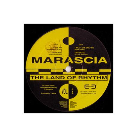 Marascia - The Land Of Rhythm Vol 2 (In The Air / Drumland / I Will Love Only Me / Disgusted)