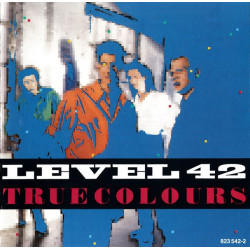 Level 42 - True Colours CD Album - The chant has begun / Kansas city milkman / Seven days / Hot water (9 Tracks)