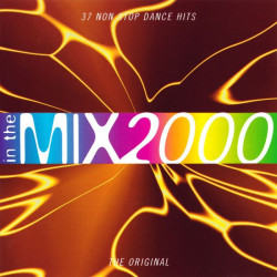 (CD) Various Artists - In The Mix 2000 featuring 37 Non Stop Dance Hits including Propellerheads"Crash"/Garbage"When I grow up"