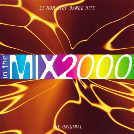 Various Artists - In The Mix 2000 featuring 37 Non Stop Dance Hits including Propellerheads"Crash"/Garbage"When I grow up"/Souls