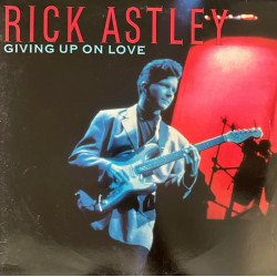 Rick Astley - Never Gonna Give You Up (Escape To New York Mix) / Together Forever (House Of Love Mix) 6 Track Promo