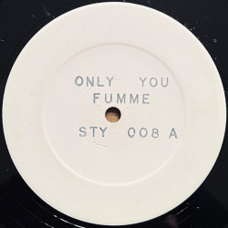 Fumme – Only You (Make It Right) Vocal / Instrumental (Original UNPLAYED Vinyl Promo In Sanity Records Sleeve)