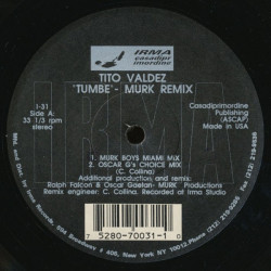 Tito Valdez - Tumbe (Murk Miami Mix / Oscar G Choice Mix / Oscar G Dub / Crazy Al Dub / Deep South Mix) 12" Vinyl Record)