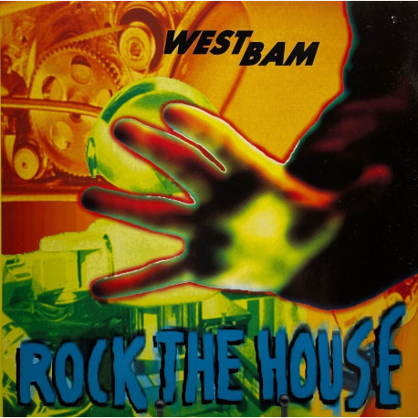 Westbam - Rock The House (Original 3D Mix / Machines Freak Mix / Mechanic Inst) 12" Vinyl Record