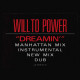 Will To Power - Dreamin (Manhattan Mix / Instrumental / New Mix / Dub) 12" Vinyl Record SEALED