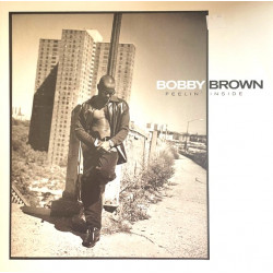 Bobby Brown - Feelin Inside (Radio Edit / K Klass Klub Mix / Marley Marl Mix / Loop Da Loop Danger Man Mix)