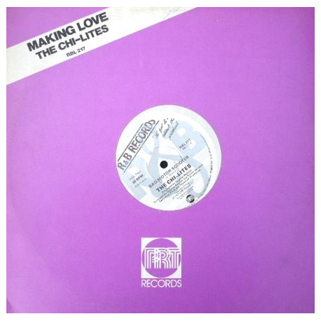 Chi Lites - Making Love / Bad Motor Scooter (12" Vinyl Record)