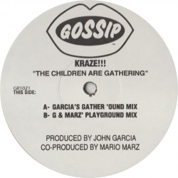 Kraze - The Children Are Gathering (Garcias Gather Ound Mix / Playground Mix / Dominican Rican Tribe remix / Cue Baccas Remix)