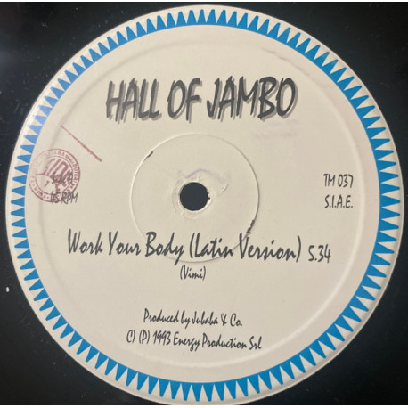 Hall Of Jambo - Work Your Body (Total Mix / Latin Version) 12" Vinyl Record