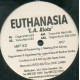 Euthanasia - L.A. Roits (Original Mix / Trance Mix / Trance Inst / Radio Edit) 12" Vinyl Record