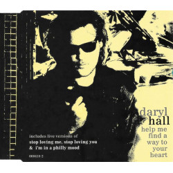 (CD) Daryl Hall - Help me find a way to your heart / Power of seduction / Stop loving me, stop loving me / Im in a philly mood