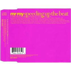 (CD) Mr Roy - Speeding up the beat (Radio Edit / Spacedust Remix / Original)