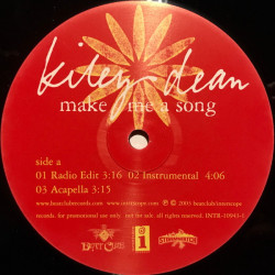 Kiley Dean - Make Me A Song (Radio Edit / Inst / Acappella) Timbaland Production (Promo Vinyl)