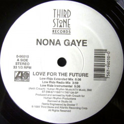 Nona Gaye - Love For The Future (LP Edit / Acappella / After Hours Extended / Low Ride Extended / Low Ride Inst)