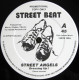 Street Angels – Dressing Up / Whos Fooling Who (12" Vinyl Record)