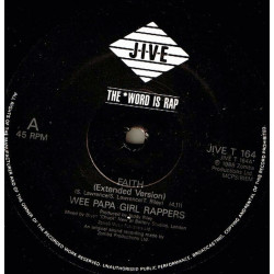 Wee Papa Girl Rappers - Faith (Extended / Inst) / Bustin Loose (12" Vinyl Record)