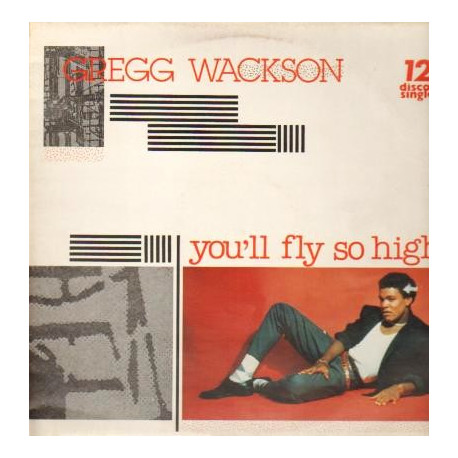 Gregg Wackson - You'll Fly So High (Vocal / Instrumental) 12" Vinyl Record