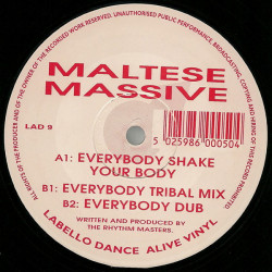 Maltese Massive - Everybody Shake Your Body (Original / Tribal Mix / Dub) 12" Vinyl Record
