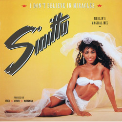 Sinita - I Dont Believe In Miracles (Merlins Magic Mix / Instrumental) 12" Vinyl Record