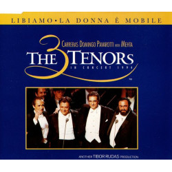(CD) The 3 Tenors - Libiamo ne lieti calici / La donna e mobile