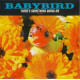 Babybird - Theres something going on featuring Bad old man / If youll be mine / Back together / I was never here / First man on