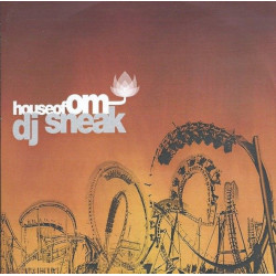 Various Artists - House Of OM - DJ Sneak featuring DJ Spettro "Family in mind" / Lawnchair Generals "The truth" / Lawnchair Gene
