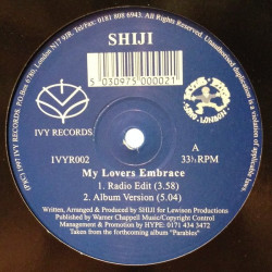 Shiji - My Lovers Embrace (LP Version / Radio Edit) / Money (Northern Monastry Remixes 1 & 2) Vinyl