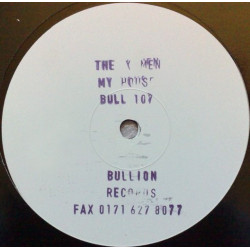 X Men - My House (Platinum Mix / Titanium Mix) 12" Vinyl Promo