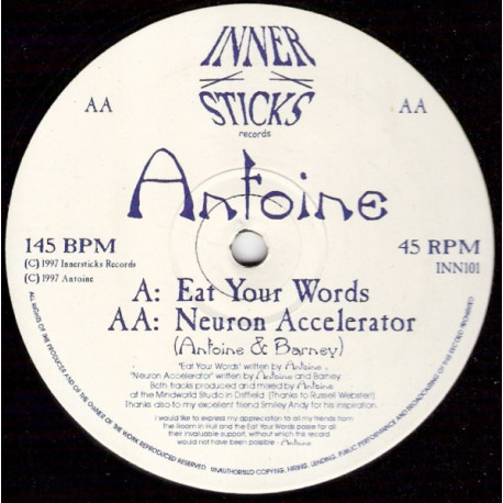 Antoine - Eat Your Words / Neuron Accelerator (12" Vinyl Record)