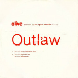 Olive - Outlaw (Space Brothers Remix / Bugcussion Mix / Bugcago Dub) 12" Vinyl Promo