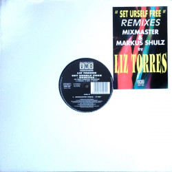 Liz Torres - Set Urself Free (Mixmaster Vocal Mix / Mixmaster Dub / Markus Dub) 12" Vinyl Record