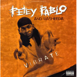 Petey Pablo and Rasheeda - Vibrate (Explicit Version) / Freek a leek (Explicit Version / Explicit Remix)  Promo