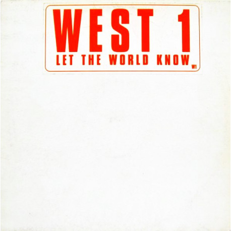 West 1 - Let The World Know (2 Mixes) 12" Vinyl Promo