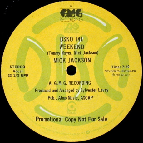 Mick Jackson - Weekend (Full Length Disco Mix / Instrumental) 12" Vinyl Promo