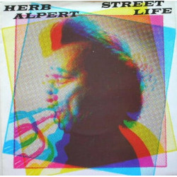 Herb Alpert - Street Life (Crusaders Cover) / 1980 (12" Vinyl Record)