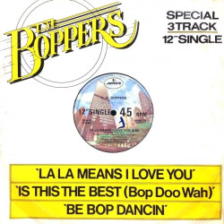 LA Boppers - Lala Means I Love You / Is This The Best / Be Bop Dancin (12" Vinyl Record)
