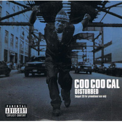 (CD) Coo Coo Cal - Disturbed featuring My projects / Something something / How does it feel to ya / I did it again / Dedication