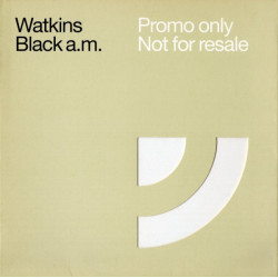(CD) Watkins - Black AM (Radio Edit / Original mix ) Promo