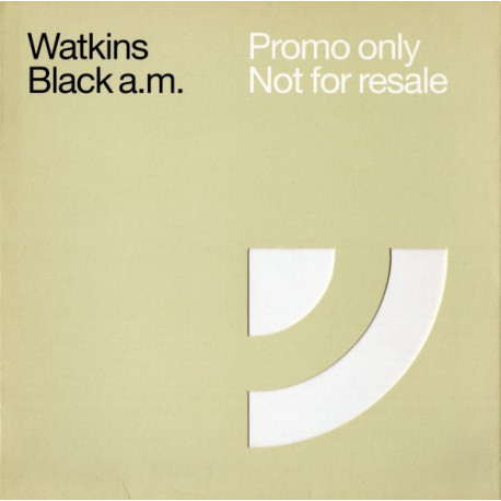Watkins - Black AM (Radio Edit / Original mix ) Promo