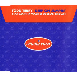(CD) Todd Terry feat Martha Wash & Jocelyn Brown - Keep On Jumpin (Tees Freeze Radio Edit / Rhythm Masters Thumpin Radio Edit