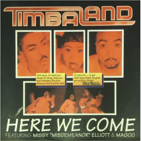 Timbaland & Magoo featuring Missy Elliott - Here we come / Talkin trash / I get it on
