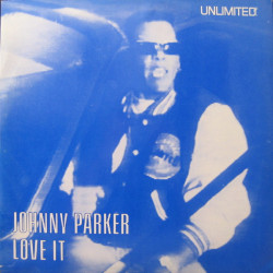 Johnny Parker - Love It Forever (Special Remix / Video Version / Orchestra / Soul Mix) 12" Vinyl Record