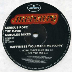 Serious Rope - Happiness / You Make Me Happy (5 David Morales Mixes) 12" Vinyl Record